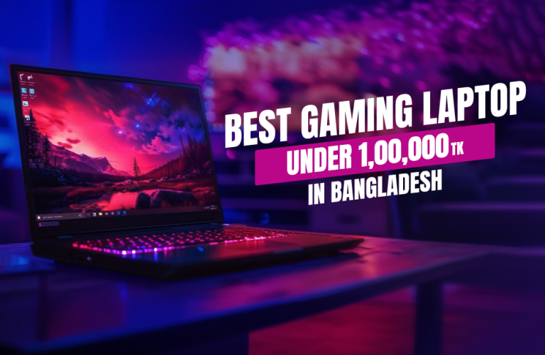 Best Gaming Laptop Under 1 Lakh In Bangladesh