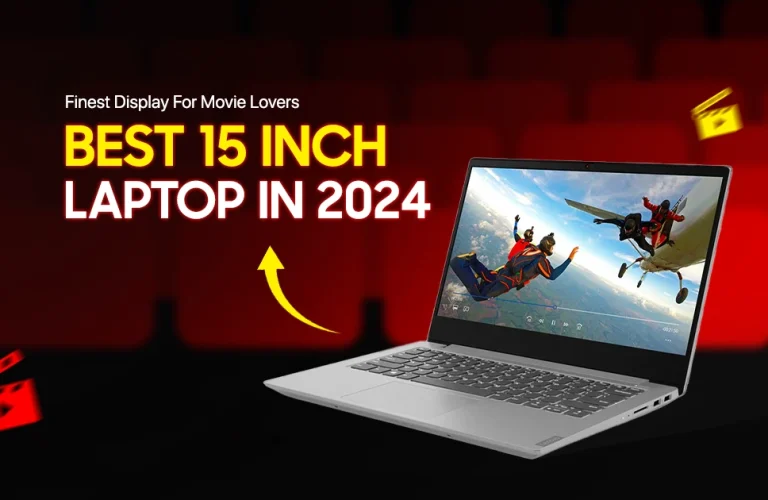 Best 15 inch Laptop in 2025