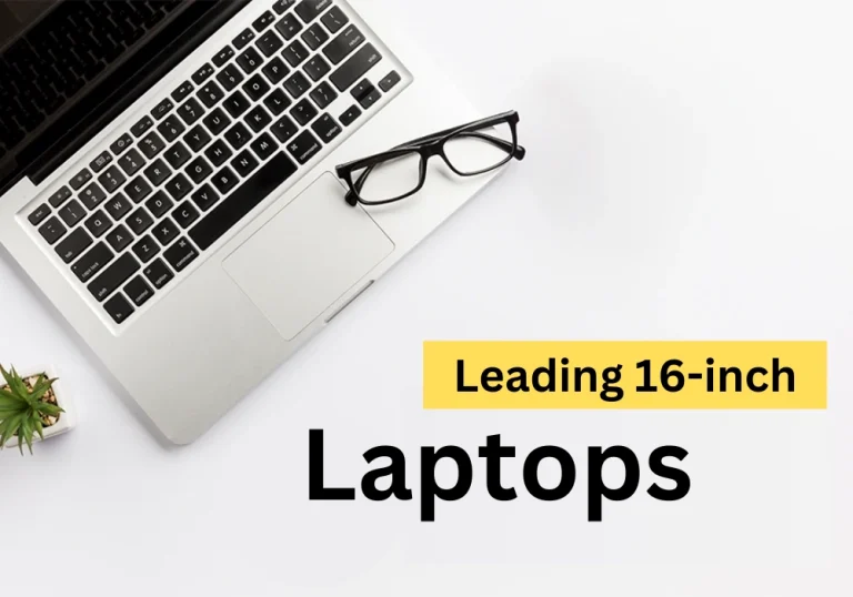 Leading 16-inch Laptops in 2024 Perfect for Gamers and Creators