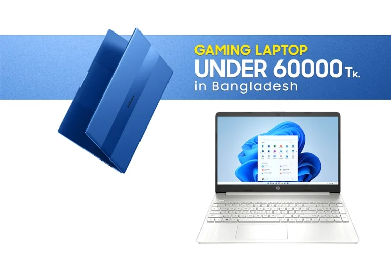 Best Gaming Laptops Under 60000 in Bangladesh