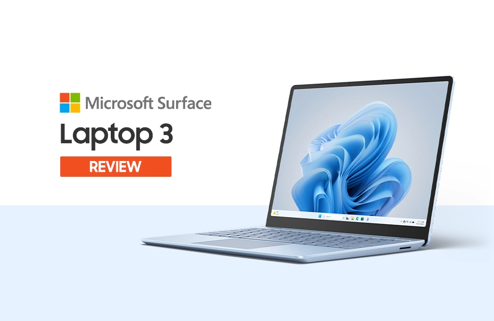 Surface Laptop 3 review: No Room for Unproductivity Any More 