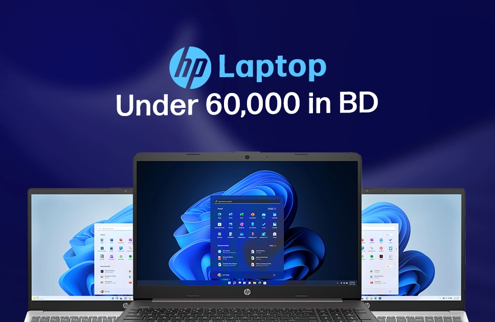 Best HP Laptops Under 60000 in Bangladesh:  Your Day to Day Partner