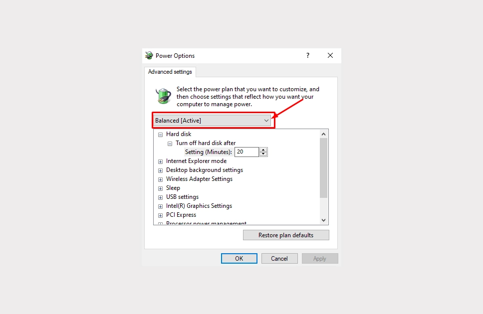 Click on “Balanced [Active] ” > High Performance