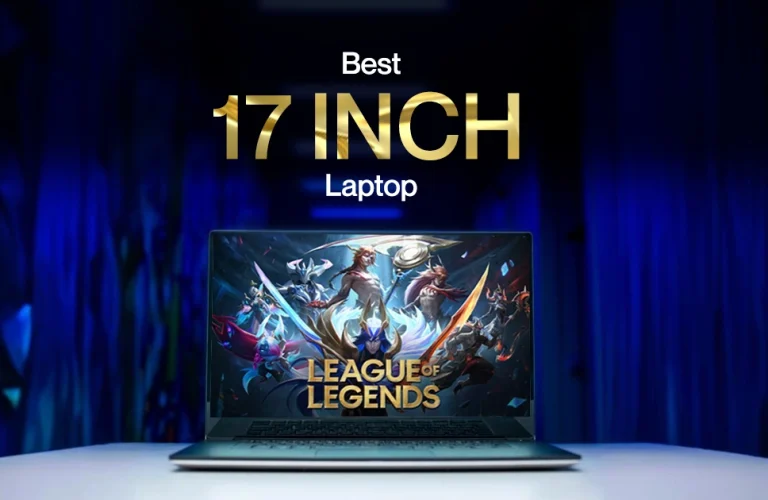 Best 17 Inch Laptop: Gaming & Media in One Machine