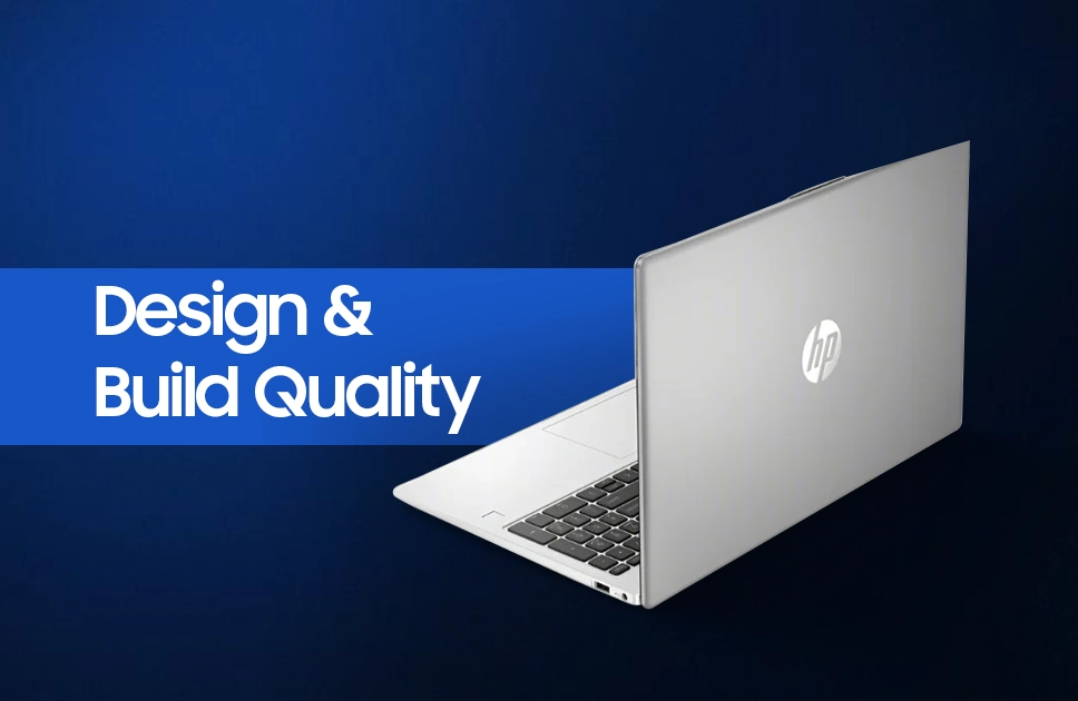 HP 250 G10 Design & Build Quality
