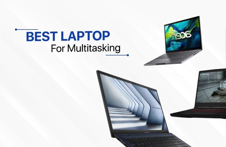 Best Laptop For Multitasking​